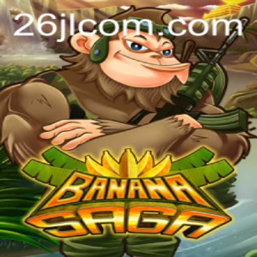 Discovering the Thrills of BananaSaga: A 26JL Adventure
