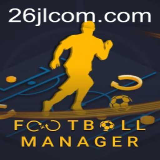 Dive into the Intricate World of Football Manager 26JL