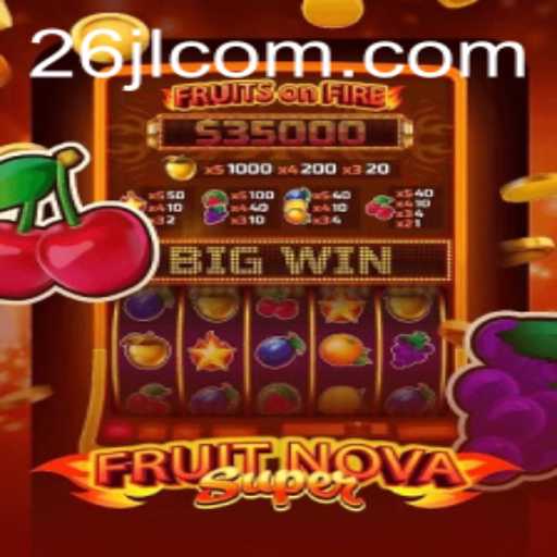 Exploring the World of FruitNovaSuper: A Unique Gaming Experience