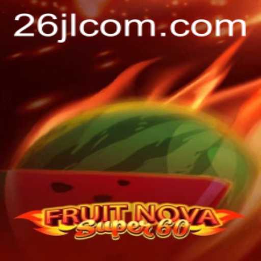 Exploring the Exciting World of FruitNovaSuper60: Game Description, Introduction, and Rules with a Twist of Current Events