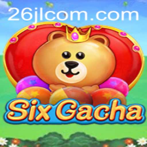Exploring SixGacha: The Newest Sensation in the Gaming World